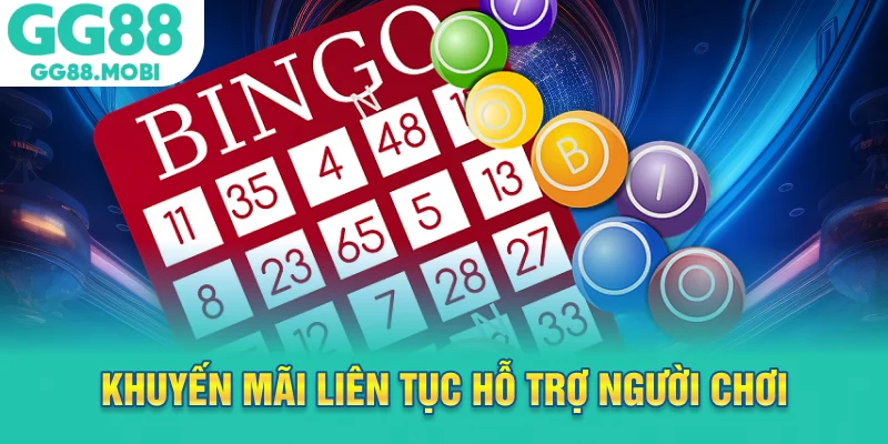 Khuyến mãi liên tục cùng dịch vụ hỗ trợ người chơi