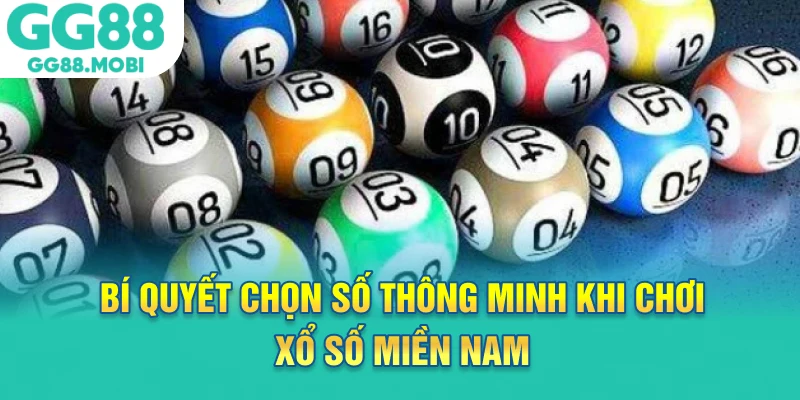 Bí quyết chọn số thông minh khi chơi xổ số miền nam